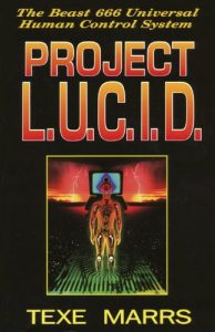 Download Project L.U.C.I.D.-The Beast 666 Universal Human Control System pdf, epub, ebook