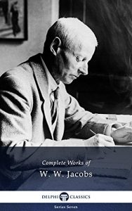 Download Delphi Complete Works of W. W. Jacobs (Illustrated) (Delphi Series Seven Book 17) pdf, epub, ebook