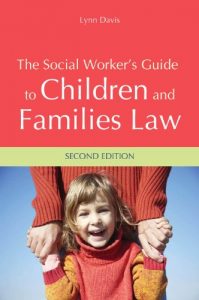 Download The Social Worker’s Guide to Children and Families Law: Second Edition pdf, epub, ebook