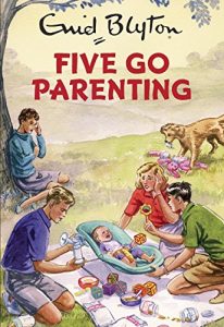 Download Five Go Parenting (Enid Blyton for Grown Ups) pdf, epub, ebook