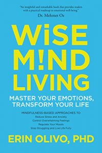 Download Wise Mind Living: Master Your Emotions, Transform Your Life pdf, epub, ebook