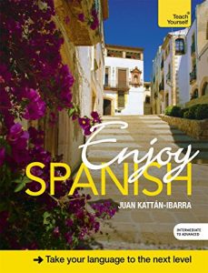 Download Enjoy Spanish Intermediate to Upper Intermediate Course: Kindle Enhanced Edition pdf, epub, ebook