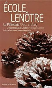 Download La patisserie de l’école Lenôtre (French Edition) pdf, epub, ebook