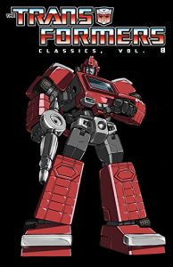 Download Transformers: Classics Vol. 8 (Transformers Classics) pdf, epub, ebook