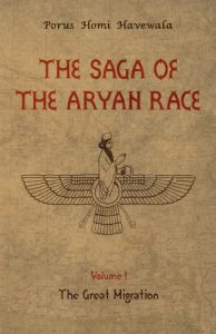 Download The Saga of the Aryan Race – Volume 1: The Great Migration pdf, epub, ebook