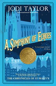 Download A Symphony of Echoes (The Chronicles of St Mary Book 2) pdf, epub, ebook