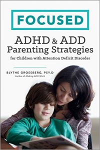 Download Focused: ADHD & ADD Parenting Strategies for Children with Attention Deficit Disorder pdf, epub, ebook