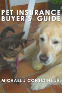 Download Pet Insurance Buyer’s Guide – Everything a Dog and Cat Parent Needs to Know About Buying Pet Insurance (Pet Insurance Reviews Book 1) pdf, epub, ebook