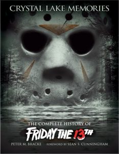 Download Crystal Lake Memories: The Complete History of Friday the 13th (Enhanced Edition) pdf, epub, ebook