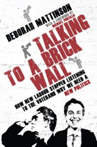 Download Talking to a Brick Wall: How New Labour Stopped Listening to the Voter and Why We Need a New Politics pdf, epub, ebook