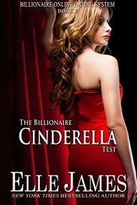 Download The Billionaire Cinderella Test (Billionaire Online Dating Book 2) pdf, epub, ebook