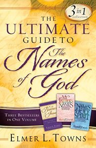 Download The Ultimate Guide to the Names of God: Three Bestsellers in One Volume pdf, epub, ebook