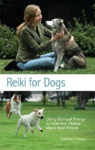 Download Reiki for Dogs: Using Spiritual Energy to Heal and Vitalize Man’s Best Friend pdf, epub, ebook