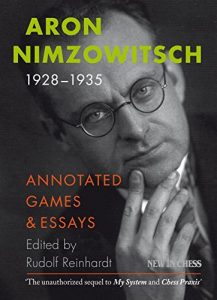 Download Aron Nimzowitsch 1928-1935: Annotated Games & Essays pdf, epub, ebook