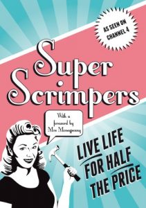 Download Superscrimpers: Live Life for Half the Price pdf, epub, ebook