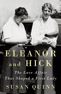 Download Eleanor and Hick: The Love Affair That Shaped a First Lady pdf, epub, ebook