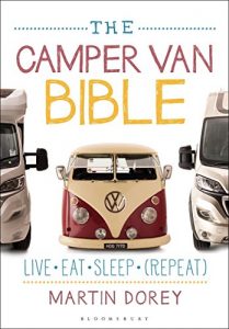 Download The Camper Van Bible: Live, Eat, Sleep (Repeat) pdf, epub, ebook