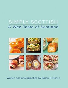 Download Simply Scottish A Wee Taste of Scotland pdf, epub, ebook