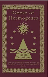 Download The Goose of Hermogenes pdf, epub, ebook
