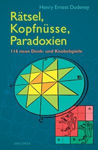 Download Rätsel, Kopfnüsse, Paradoxien: 116 neue Denk- und Knobelspiele (German Edition) pdf, epub, ebook