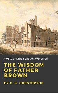 Download The Wisdom of Father Brown pdf, epub, ebook