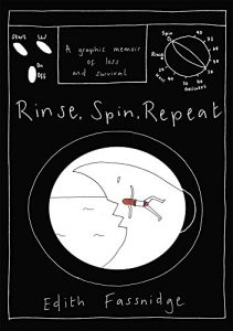 Download Rinse, Spin, Repeat: A graphic memoir of loss and survival pdf, epub, ebook