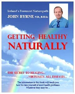 Download GETTING HEALTHY NATURALLY: The Secret to Healing… Virtually all Diseases pdf, epub, ebook