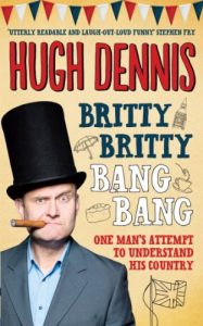 Download Britty Britty Bang Bang: One Man’s Attempt to Understand His Country pdf, epub, ebook