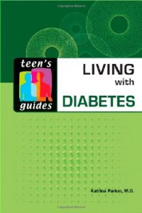 Download Living with Diabetes (Teen’s Guides) pdf, epub, ebook