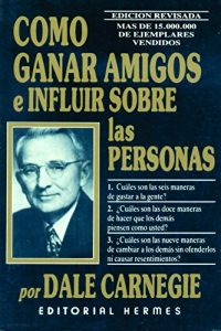 Download Como Ganar Amigos e Influir en las Personas (Spanish Edition) pdf, epub, ebook