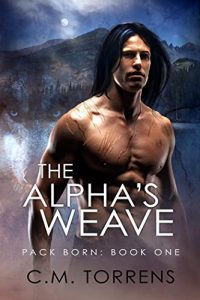 Download The Alpha’s Weave (Pack Born Book 1) pdf, epub, ebook