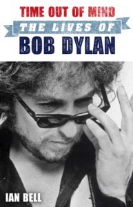 Download Time Out of Mind: The Lives of Bob Dylan pdf, epub, ebook