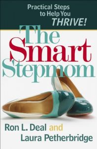 Download The Smart Stepmom: Practical Steps to Help You Thrive pdf, epub, ebook