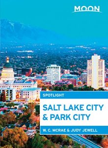 Download Moon Spotlight Salt Lake City & Park City pdf, epub, ebook
