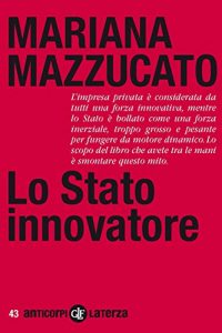 Download Lo Stato innovatore (Anticorpi) (Italian Edition) pdf, epub, ebook