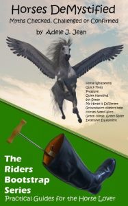 Download Horses DeMystified (The Riders Bootstrap Series Book 4) pdf, epub, ebook