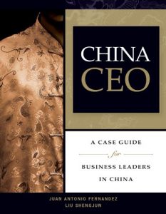 Download China CEO: A Case Guide for Business Leaders in China pdf, epub, ebook