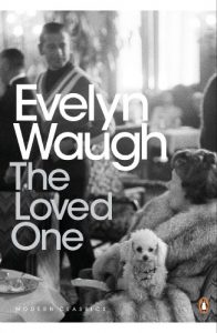 Download The Loved One: An Anglo-American Tragedy (Penguin Modern Classics) pdf, epub, ebook