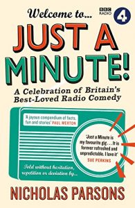 Download Welcome to Just a Minute!: A Celebration of Britain’s Best-Loved Radio Comedy pdf, epub, ebook