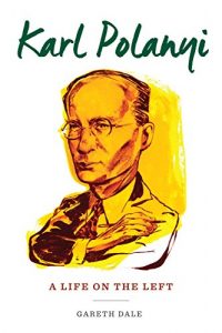 Download Karl Polanyi: A Life on the Left pdf, epub, ebook