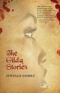 Download The Gilda Stories: Expanded 25th Anniversary Edition pdf, epub, ebook