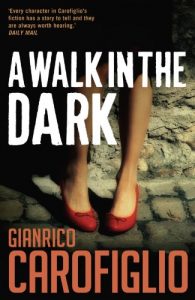 Download A Walk in the Dark (Guido Guerrieri Book 2) pdf, epub, ebook