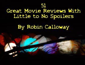 Download 51 Great Movie Reviews With Little To No Spoilers pdf, epub, ebook