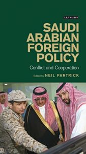 Download Saudi Arabian Foreign Policy: Conflict and Cooperation pdf, epub, ebook