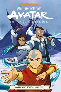 Download Avatar: The Last Airbender–North and South Part One (Avatar the Last Airbender) pdf, epub, ebook