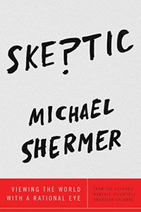 Download Skeptic: Viewing the World with a Rational Eye pdf, epub, ebook