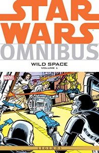 Download Star Wars Omnibus: Wild Space Vol. 1 (Star Wars Universe) pdf, epub, ebook