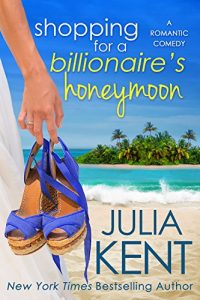 Download Shopping for a Billionaire’s Honeymoon pdf, epub, ebook