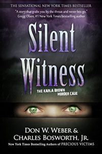 Download Silent Witness: The Karla Brown Murder Case pdf, epub, ebook