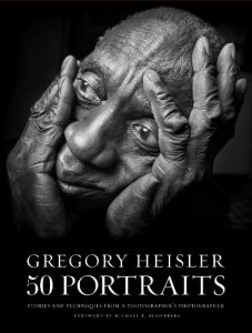 Download Gregory Heisler: 50 Portraits: Stories and Techniques from a Photographer’s Photographer pdf, epub, ebook